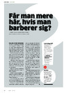 For man mere hår, hvis man barberer sig 
