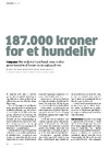 187.000 krone for et hundeliv 