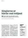 Singlerne er hårde ved miljøet 