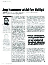 Jeg kommer altid for tidligt