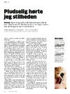 Pludselig hørte jeg stilheden 