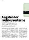 Angsten for rudekuverterne 
