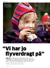 "Vi har jo flyverdragt på"