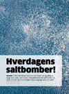 Hverdagens saltbomber!