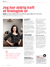 Jeg har aldrig haft et biologisk ur
