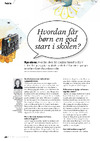 Hvordan får børn en god start i skolen?