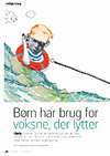 Børn har brug for voksne, der lytter