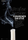 Ultrafine partikler forurener din stue