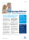 Overgangsalderen - hvad din mor aldrig fortalte dig...