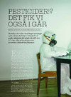 Pesticider!? Det fik vi også i går