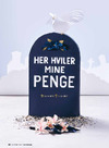 Her hviler mine penge