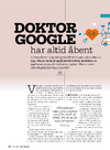 Doktor Google har altid åbent