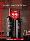 California's original bourbon barrel-aged wine