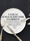 Vi skal have flere fisk på disken