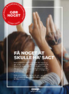 Få noget at skulle ha' sagt