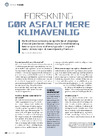 Forskning gør asfalt mere klimavenlig