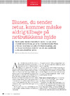 Blusen, du sender retur, kommer måske aldrig tilbage på netbutikkens hylde