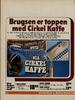 Brugsen er toppen med Cirkel Kaffe