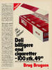 Deli billigere end cigaretter 