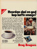 Hvordan skal en god kop kaffe smage?