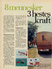 8 mennesker 3 hestes kraft