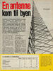 En antenne kom til byen