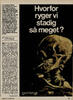 Hvorfor ryger vi stadig så meget? 