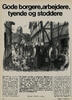 Danskernes historie 7: Gode borgere, arebjdere, tyende og stoddere 