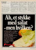 Ah, et stykke med salat - men hvilken? 