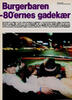 Burgerbaren - 80'ernes gadekær 