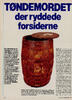Tøndemordet der ryddede forsiderne 