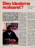 Blev idealerne realiseret? 