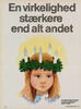 En virkelighed stærkere end alt andet 