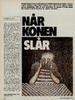 Når konen slår