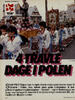 4 travle dage i Polen
