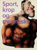 Sport, krop og menneske