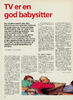 TV er en god babysitter