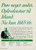 Prøv noget andet. Oplevelsestur til Irland