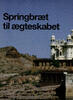 Springbræt til ægteskabet 