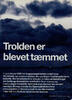 Trolden er blevet tæmmet 