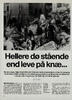 Hellere dø stående end leve på knæ…