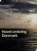 Havet omkring Danmark