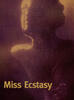 Miss Ecstasy