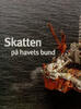 Skatten på havets bund