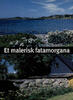 Et malerisk fatamorgana