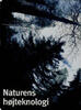 Naturens højteknologi