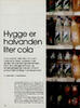 Hygge er halvanden liter cola