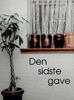 Den sidste gave