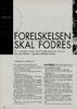 Forelskelsen skal fodres