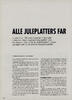 Alle juleplatters far
